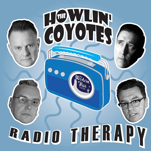 Howlin Coyotes - Radio Therapy