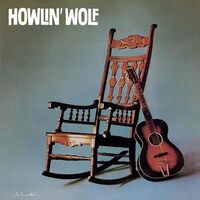 Howlin' Wolf - Howlin' Wolf (Limited Anniversary Edition)