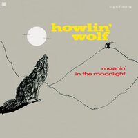 Howlin' Wolf - Moanin In The Moonlight vinyl cover