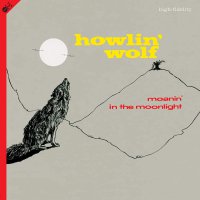 Howlin' Wolf - Moanin' In The Moonlight vinyl cover