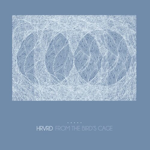 Hrvrd - From The Bird's Cage (Clear/Blue Splatter)