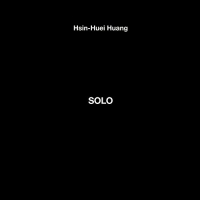 Hsin-Huei Huang - Solo vinyl cover