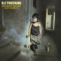 Hubert Felix Thiefaine - Dernieres Balises Avant Mutation vinyl cover
