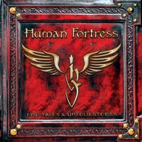 Human Fortress - Epic Tales & Untold Stories vinyl cover