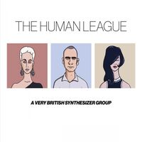 Human League - Anthology: A Very British Synthesizer Group vinyl cover