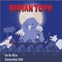 Human Toys - Go Go Alco vinyl cover