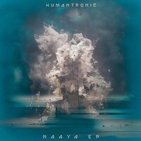 Humantronic - NAAYA EP vinyl cover