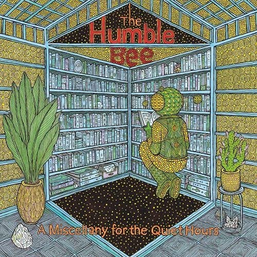 Humble Bee - A Miscellany For The Quiet Hours vinyl cover
