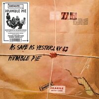 Humble Pie - As Safe As Yesterday Is vinyl cover