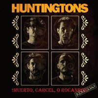 Huntingtons - Muerto, Carcel, O Rocanrol Renacido (White) vinyl cover