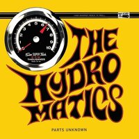 Hydromatics - Parts Unknown vinyl cover