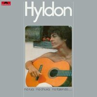 Hyldon - Na Rua, Na Chuva, Na Fazenda vinyl cover