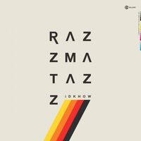 I Dont Know How But They Found Me - Razzmatazz vinyl cover