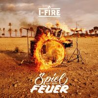 I-Fire - Spiel Mit Dem Feuer vinyl cover