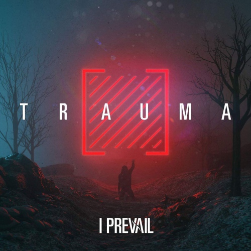 I Prevail - Trauma vinyl cover
