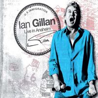 Ian Gillan - Live In Anaheim (Limited Turquoise) vinyl cover