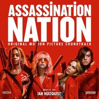 Ian Hultquist - Assassination Nation Soundtrack Trans Red vinyl cover