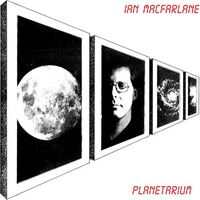 Ian Macfarlane - Planetarium vinyl cover