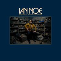 Ian Noe - River Fools And Mountain Saints vinyl cover