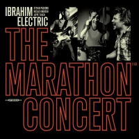 Ibrahim Electric - Marathon Concert vinyl cover