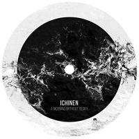 Ichinen - Morning Without Glory vinyl cover