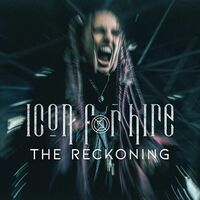 Icon For Hire - The Reckoning vinyl cover
