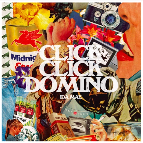Ida Mae - Click Click Domino vinyl cover