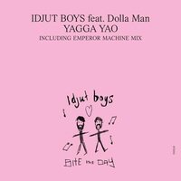 Idjut Boys - Yaga Yao vinyl cover