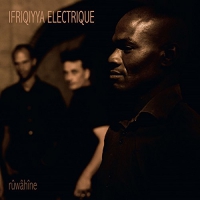 Ifriqiyya Electrique - Ruwahine vinyl cover