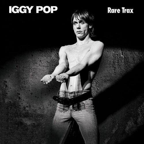 Iggy Pop - Rare Trax vinyl cover