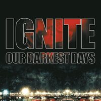 Ignite - Our Darkest Days (Red/Black Marbled) vinyl cover