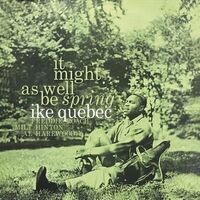 Ike Quebec - It Might As Well Be Spring vinyl cover