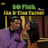 Ike  &  Tina Turner - So Fine vinyl cover