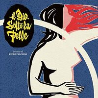 Il Dio Sotto La Pelle  /  O.S.T. - Il Dio Sotto La Pelle vinyl cover