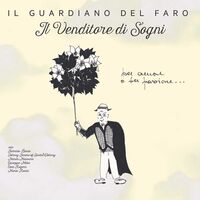 Il Guardiano Del Faro - Il Venditore Di Sogni vinyl cover