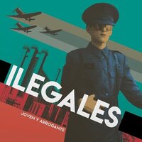 Ilegales - Joven Y Arrogante vinyl cover