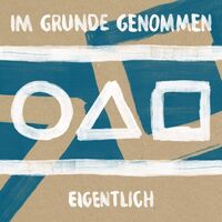 Im Grunde Genommen - Eigentlich vinyl cover