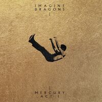 Imagine Dragons - Mercury - Act 1 vinyl cover