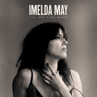 Imelda May - Life Love Flesh Blood vinyl cover