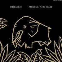 Imitation - Muscle And Heat vinyl cover