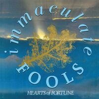 Immaculate Fools - Hearts Of Fortune vinyl cover