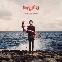 Impala Ray - From The Valley To The Sea vinyl cover