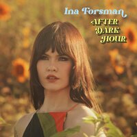Ina Forsman - After Dark Hour vinyl cover