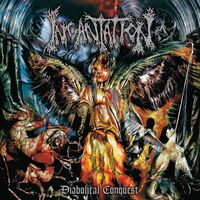 Incantation - Diabolical Conquest vinyl cover