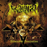 Incantation - Primordial Domination vinyl cover