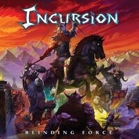 Incursion - Blinding Force vinyl cover