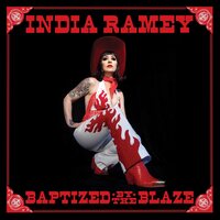 India Ramey - Baptized By The Blaze vinyl cover