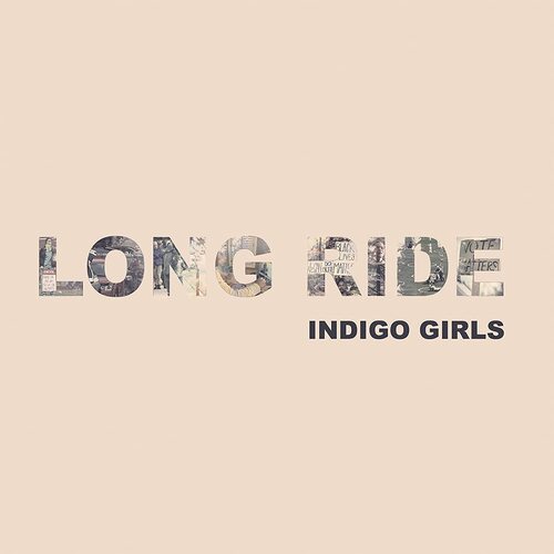 Indigo Girls - Long Ride vinyl cover