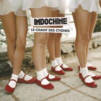 Indochine - Le Chant Des Cygnes vinyl cover