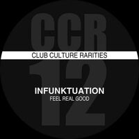 Infunktuation - Feel Real Good